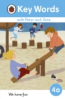 Key Words with Peter and Jane Level 4a – We Have Fun! - eBook