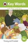 Key Words with Peter and Jane Level 5c – Granny and Grandad - eBook