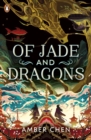 Of Jade and Dragons - Book
