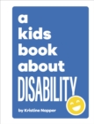 A Kids Book About Disability - Book