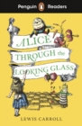 Penguin Readers Level 3: Alice Through the Looking Glass - Book