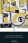 The Penguin Book of Existentialist Philosophy - Book