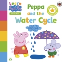 Learn with Peppa: Peppa and the Water Cycle - Book