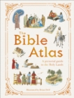 The Bible Atlas : A Pictorial Guide to the Holy Lands - Book