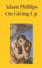 On Giving Up - Book