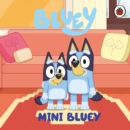 Bluey: Mini Bluey - Book