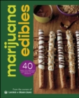 Marijuana Edibles : 40 Easy & Delicious Cannabis Confections - eBook