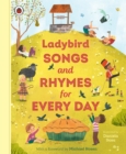 Ladybird Songs and Rhymes for Every Day : A treasury of classic songs and nursery rhymes - eBook