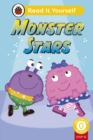 Monster Stars (Phonics Step 12):  Read It Yourself - Level 0 Beginner Reader - Book
