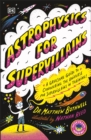 Astrophysics for Supervillains - Book