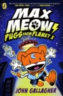 Max Meow Book 3: Pugs from Planet X : A graphic novel - eBook