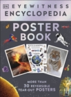 Eyewitness Encyclopedia Poster Book : More Than 30 Reversible Tear-Out Posters - Book