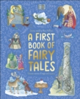 A First Book of Fairy Tales - eBook