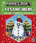 Minecraft Festive Ideas : More Than 50 Wonderful Winter Builds - eBook