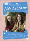 Gilmore Girls Life Lessons : The Official Guide to Love, Friendship, and Coffee - eBook