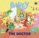 Bluey: The Doctor - Book