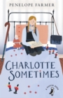 Charlotte Sometimes - eBook