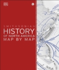 History of North America Map by Map - eBook