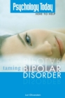 Psychology Today Taming Bipolar Disorder - eBook