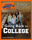 The Complete Idiot's Guide to Going Back to College - eBook