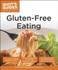 Gluten-Free Eating - eBook