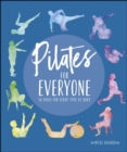 Pilates for Everyone : 50 Exercises for Every Type of Body - eBook