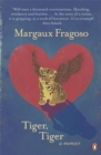 Tiger, Tiger : A Memoir - Book