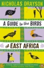 A Guide to the Birds of East Africa - Book