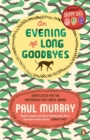 An Evening of Long Goodbyes - Book