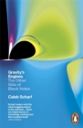 Gravity's Engines : The Other Side of Black Holes - Book