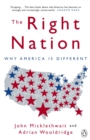 The Right Nation : Why America is Different - eBook