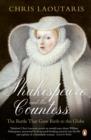 Shakespeare and the Countess : The Battle that Gave Birth to the Globe - eBook