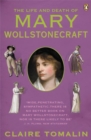 The Life and Death of Mary Wollstonecraft - Book