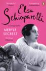 Elsa Schiaparelli : A Biography - Book