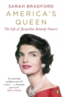 America's Queen : The Life of Jacqueline Kennedy Onassis - Book