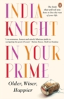 In Your Prime : Older, Wiser, Happier - Book