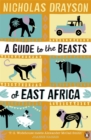 A Guide to the Beasts of East Africa - Book