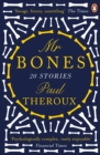 Mr Bones : Twenty Stories - Book