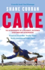 Cake : The Autobiography of a Passionate, Outspoken Sportsman and Entrepreneur - Book
