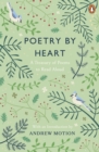 Poetry by Heart : Poems for Learning and Reciting - eBook