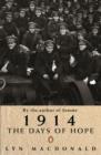 1914 : The Days Of Hope - eBook