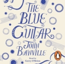 The Blue Guitar - eAudiobook