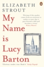 My Name Is Lucy Barton : From the Pulitzer Prize-winning author of Olive Kitteridge - eBook