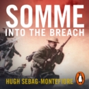 Somme : Into the Breach - eAudiobook