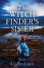 The Witchfinder's  Sister : A haunting historical thriller perfect for fans of The Familiars and The Dutch House - eBook