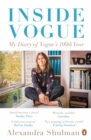 Inside Vogue : My Diary Of Vogue's 100th Year - eBook