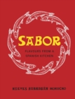 Sabor : Flavours from a Spanish Kitchen - eBook