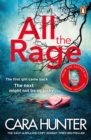All the Rage : The new  impossible to put down  thriller from the Richard and Judy Book Club bestseller 2020 - eBook