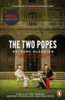 The Two Popes : Official Tie-in to Major New Film Starring Sir Anthony Hopkins - Book