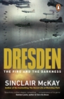 Dresden : The Fire and the Darkness - eBook